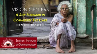 SCOPE              The Soul of India Lives in its Villages  COMMUNITY  EYE