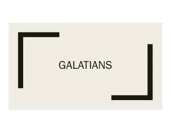 GALATIANS  Galatians in Five Weeks  1. Paul  2. This Age and the Age to Come (New Creation)