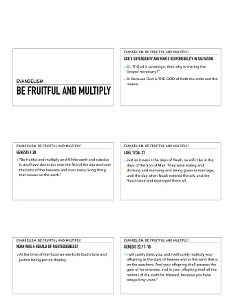 BE FRUITFUL AND MULTIPLY  EVANGELISM: BE FRUITFUL AND MULTIPLY!  EVANGELISM: BE FRUITFUL AND