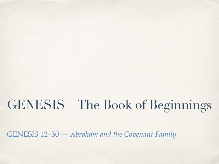 genesis the book of beginnings