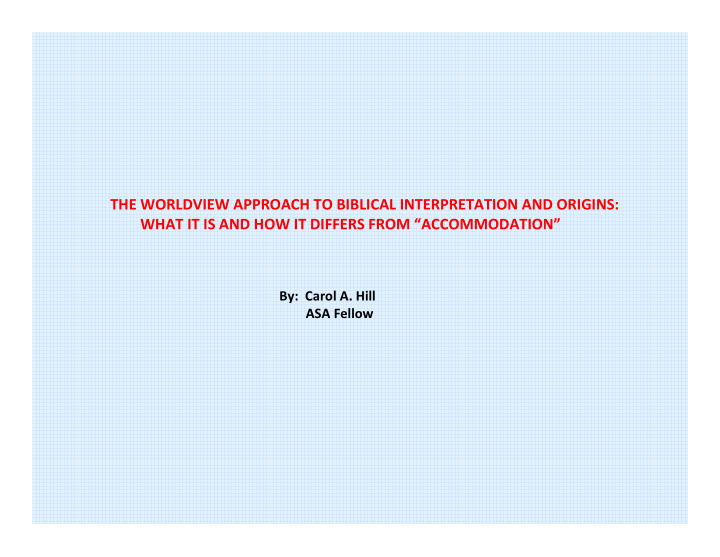 the worldview approach to biblical interpretation and