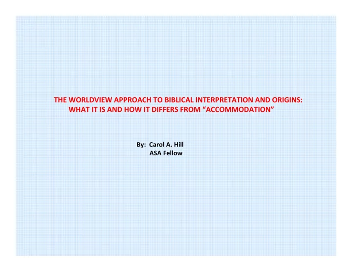the worldview approach to biblical interpretation and
