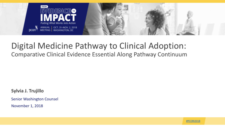 digital medicine pathway to clinical adoption