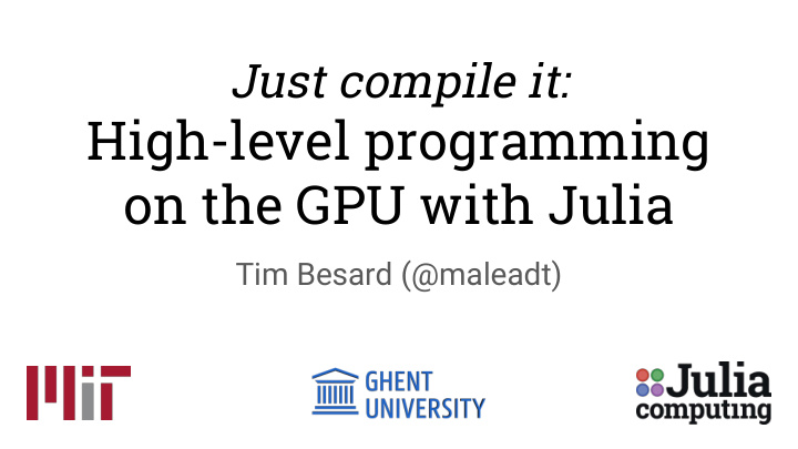 high level programming on the gpu with julia
