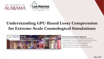 Understanding GPU-Based Lossy Compression  for Extreme-Scale Cosmological Simulations  Sian Jin