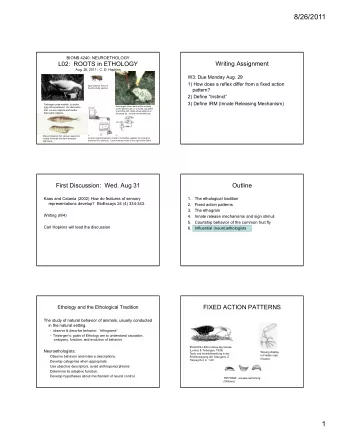 8/26/2011  BIONB 4240: NEUROETHOLOGY  L02:  ROOTS in ETHOLOGY  Writing Assignment  Aug. 26, 2011;