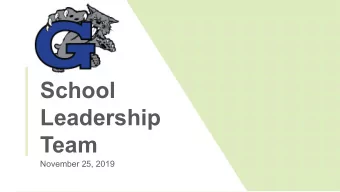 School  Leadership  Team  November 25, 2019  2:35 pm  Welcome and Introductions  2:40 pm     Supply