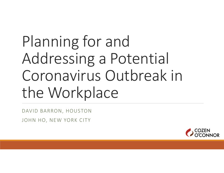 planning for and addressing a potential coronavirus