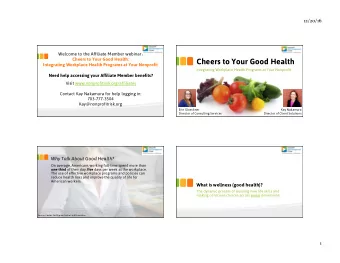 Cheers to Your Good Health  Integrating Workplace Health Programs at Your Nonprofit  Integrating