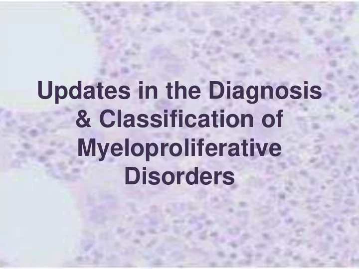 updates in the diagnosis classification of