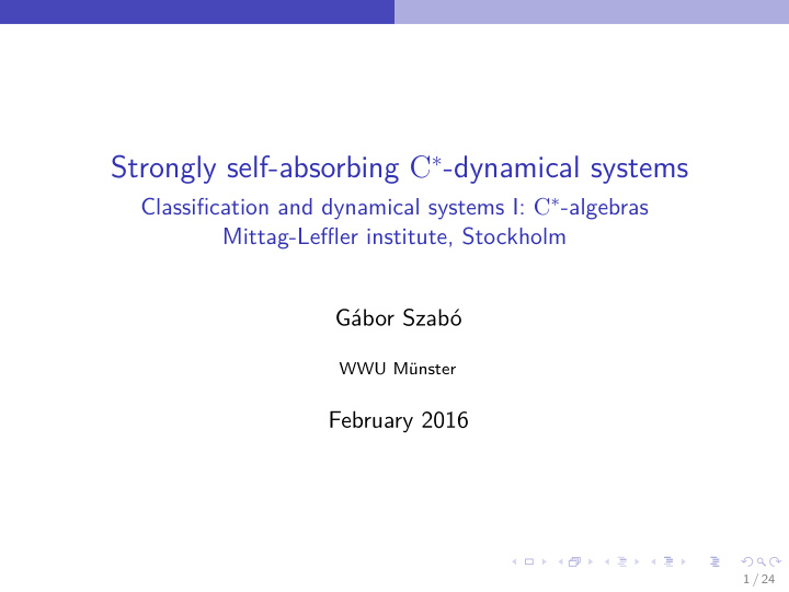 strongly self absorbing c dynamical systems