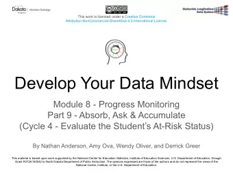Develop Your Data Mindset  Module 8 - Progress Monitoring  Part 9 - Absorb, Ask &amp; Accumulate