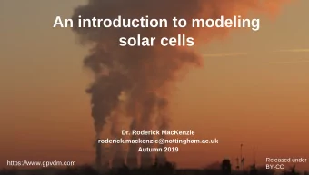 An introduction to modeling  Nottingham  solar cells  Dr. Roderick MacKenzie
