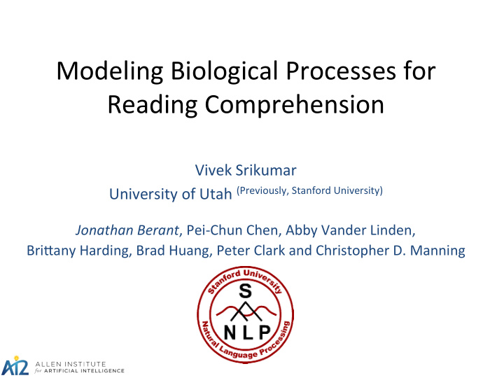 modeling biological processes for reading comprehension