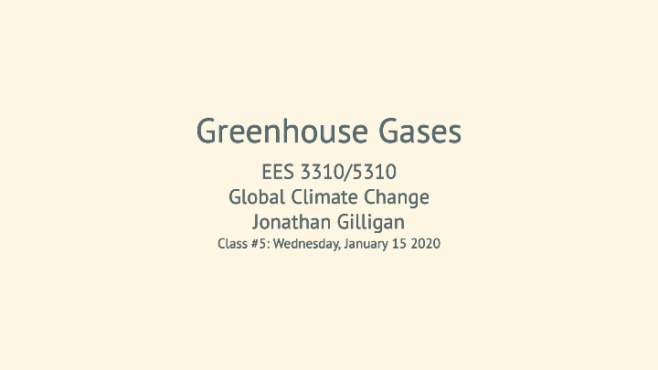 greenhouse gases greenhouse gases