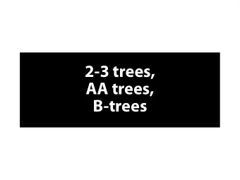 2  -  3  t  r  e  e  s  ,  A  A  t  r  e  e  s  ,  B  -  t  r  e  e  s  A  n  n  o  u  n  c  e  m
