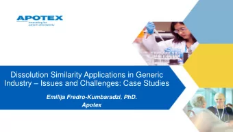 Dissolution Similarity Applications in Generic Industry  Issues and Challenges: Case Studies