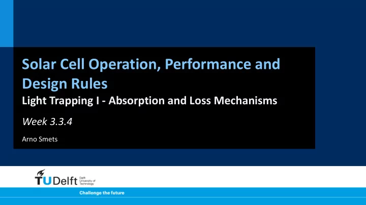 solar cell operation performance and design rules