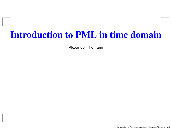 introduction to pml in time domain