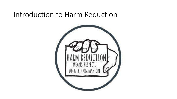 introduction to harm reduction definition of harm