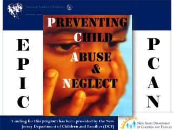 P  E  C  P  A  I  N  C Funding for this program has been provided by the New  Jersey Department of