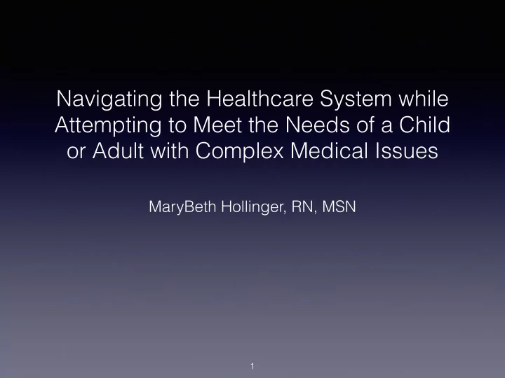 navigating the healthcare system while attempting to meet