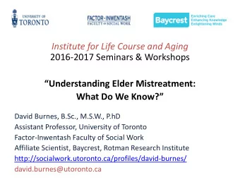 Institute for Life Course and Aging  2016-2017 Seminars &amp; Workshops  Understanding Elder
