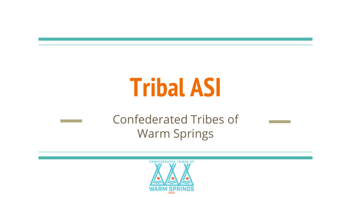 tribal asi