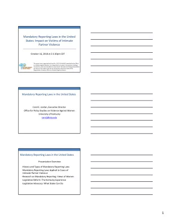1 History of Mandatory Reporting Laws  Over the past 8 decades, states across the nation have