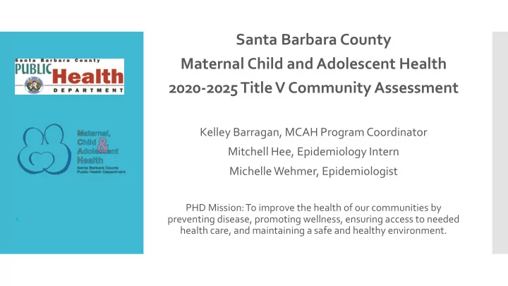 2020 2025 title v community assessment kelley barragan