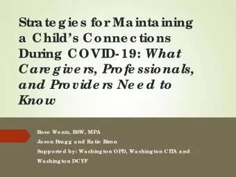 During  COVID- 19: What  Car  e give r  s, Pr  o fe ssio nals,  and Pr  o vide r  s Ne e d to  Kno