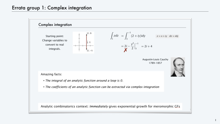 1 errata group 1 complex integration correction z x iy dz