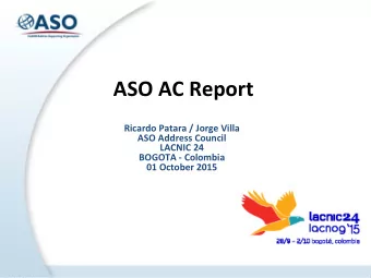 ASO/AC  AcKviKes:   Global  Policy  Management  o A  Global  Policy  o