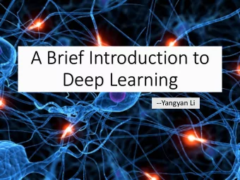 A Brief Introduction to  Deep Learning  --Yangyan Li  How would you crack it?  How to avoid being