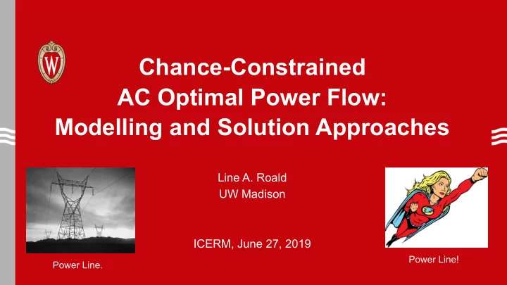 chance constrained ac optimal power flow modelling and