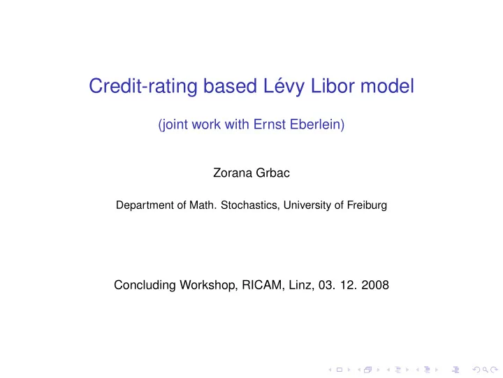credit rating based l evy libor model
