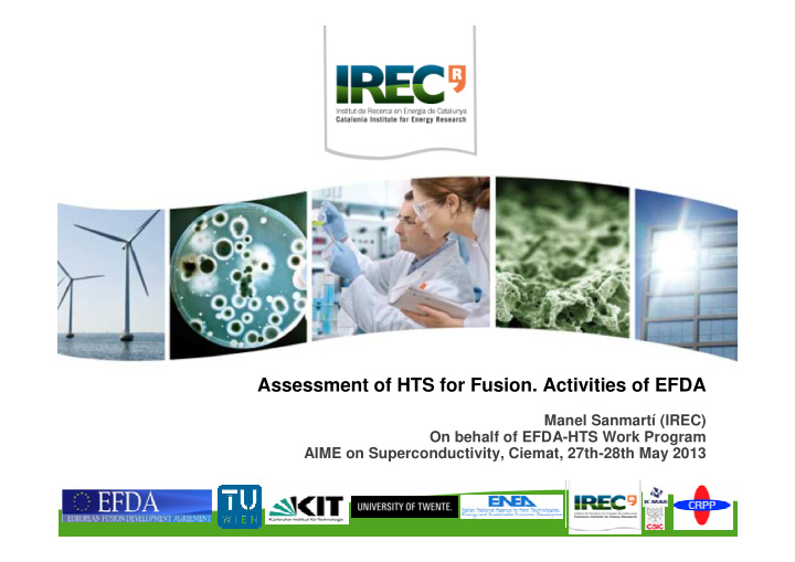 assessment of hts for fusion activities of efda
