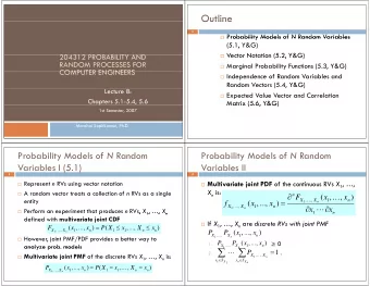 Outline  Outline  2  Probability Models of N Random Variables  Probability Models of N Random