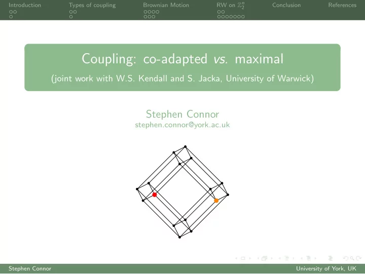 coupling co adapted vs maximal