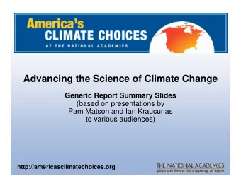 Congressional Request  Advancing the Science of Climate Change  Generic Report Summary Slides