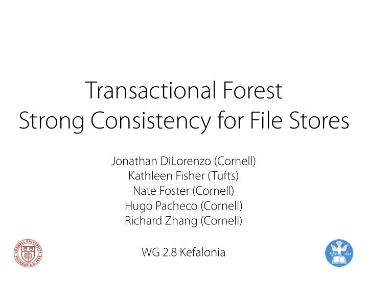 transactional forest strong consistency for file stores