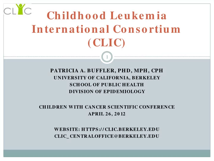 childhood leukem ia international consortium clic