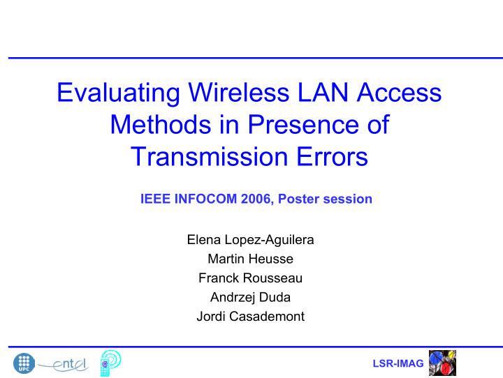 evaluating wireless lan access methods in presence of