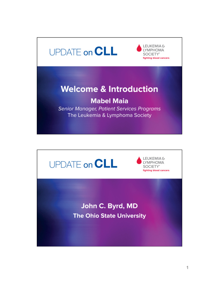 1 cll update on diagnosis and treatment