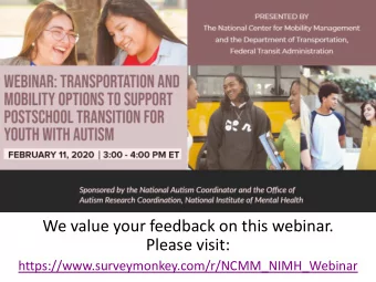 We value your feedback on this webinar.  Please visit: