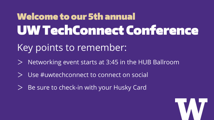 uw uw techconnec techconnect conference conference