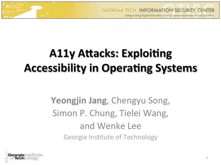 a11y a ks exploi1ng accessibility in opera1ng systems