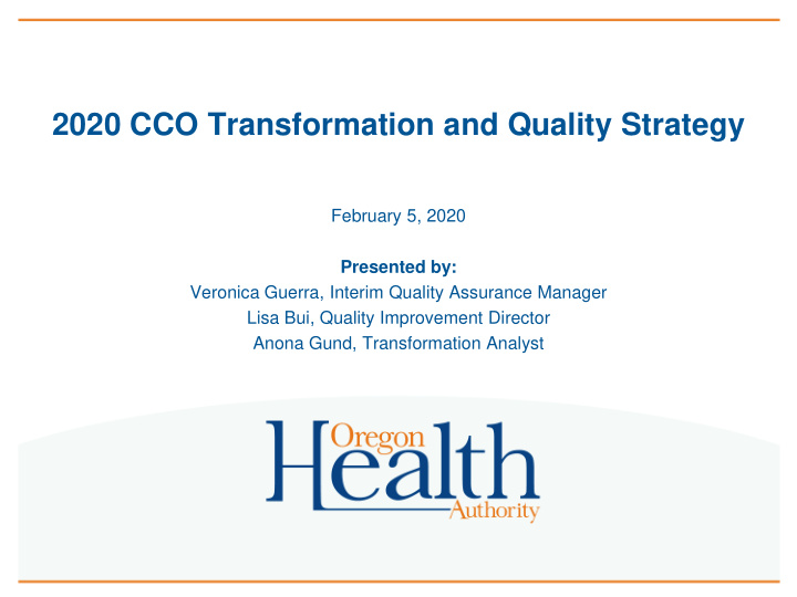 2020 cco transformation and quality strategy