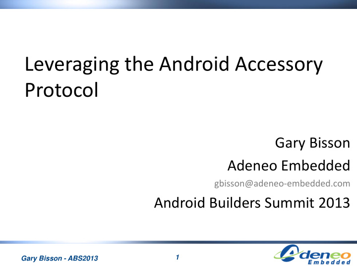 leveraging the android accessory