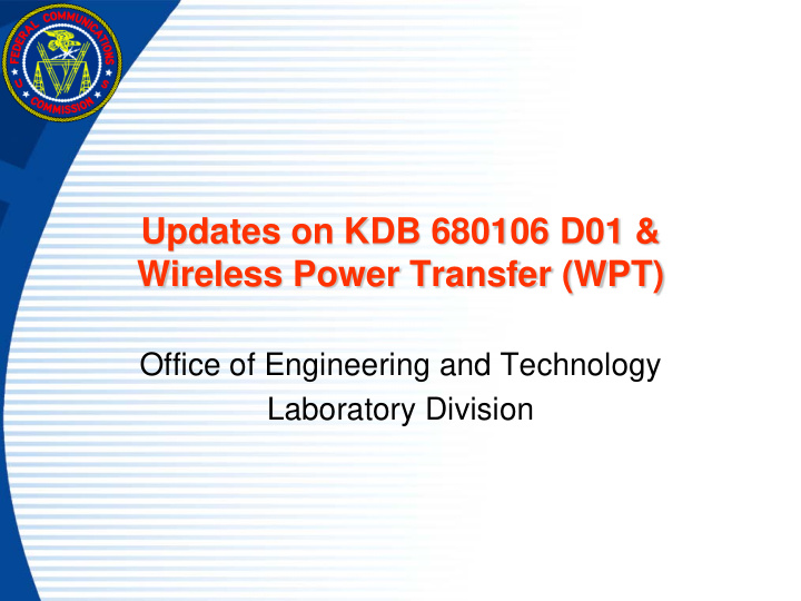 updates on kdb 680106 d01 wireless power transfer wpt